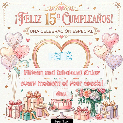 Feliz Cumpleaños XV Años Feliz