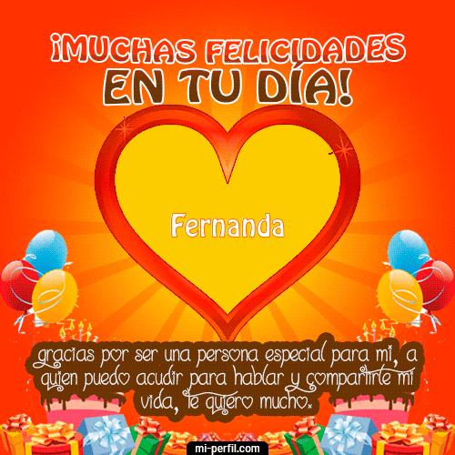 Muchas Felicidades en tu día Fernanda