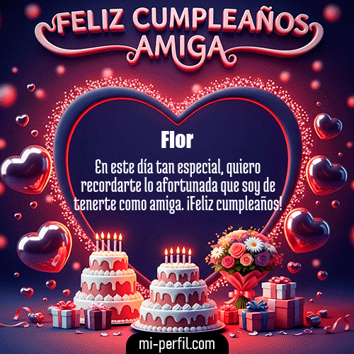 Feliz Cumpleaños Amiga XI Flor