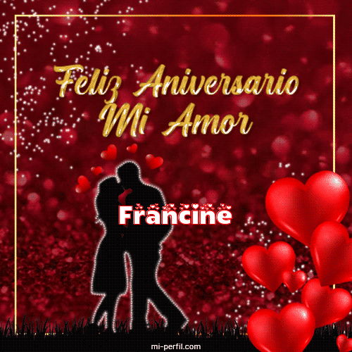 Feliz Aniversario Francine