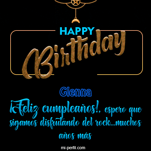 Happy  Birthday To You Glenna