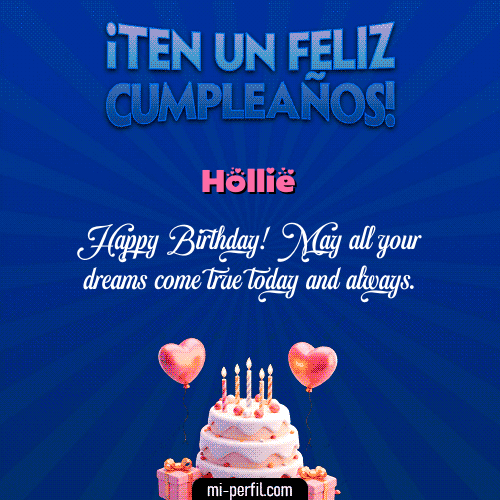Te un Feliz Cumpleaños Hollie