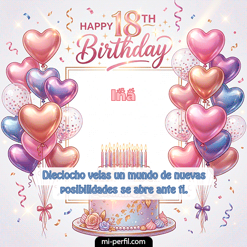 Happy 18th BirthDay Ina