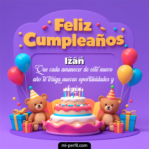 Feliz Cumpleaños XVI Izan