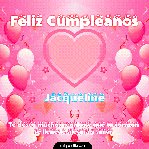Feliz Cumpleaños II Jacqueline