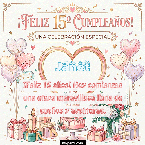 Feliz Cumpleaños XV Años Janet