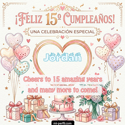 Feliz Cumpleaños XV Años Jordan