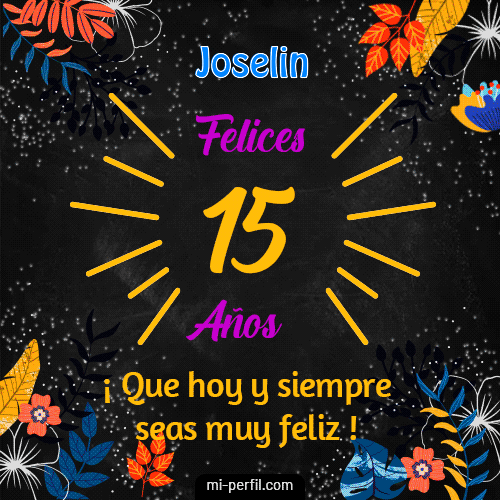 Feliz 15 Años Joselin