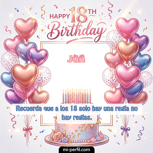 Happy 18th BirthDay Jun