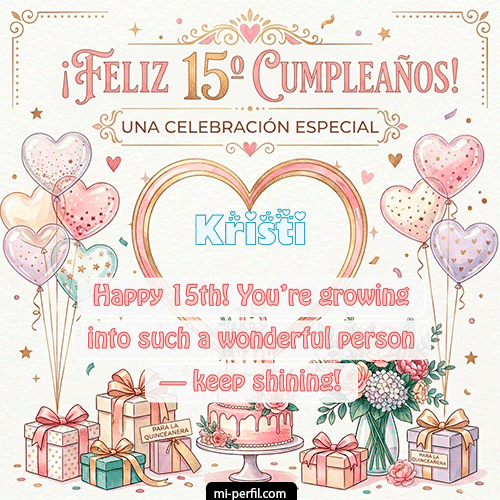 Feliz Cumpleaños XV Años Kristi