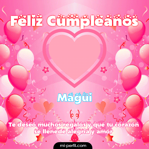 Feliz Cumpleaños II Magui
