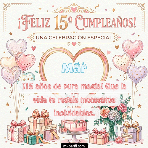 Feliz Cumpleaños XV Años Mar
