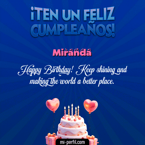 Te un Feliz Cumpleaños Miranda