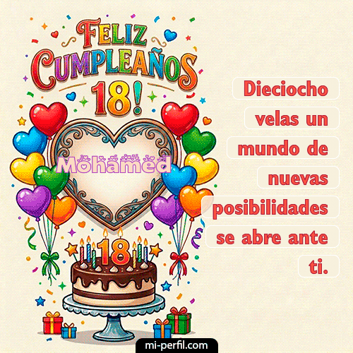 Feliz 18 años Mohamed