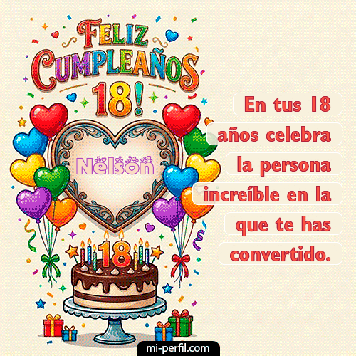 Feliz 18 años Nelson