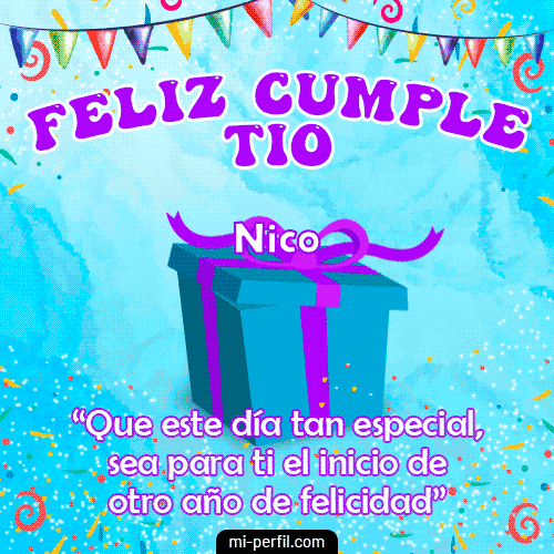 Que este día tan especial, sea para tí el inicio de otro año de felicidad Nico