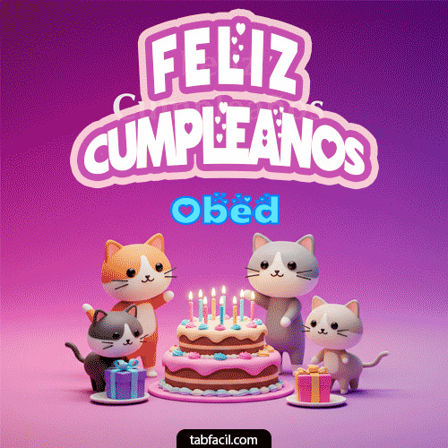 Feliz Cumpleaños III Obed