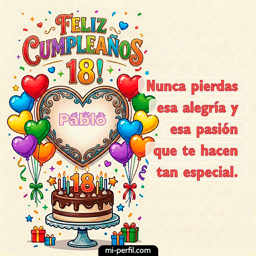Feliz 18 años Pablo