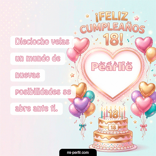 Gif Feliz Cumpleaños 18 Pearlie