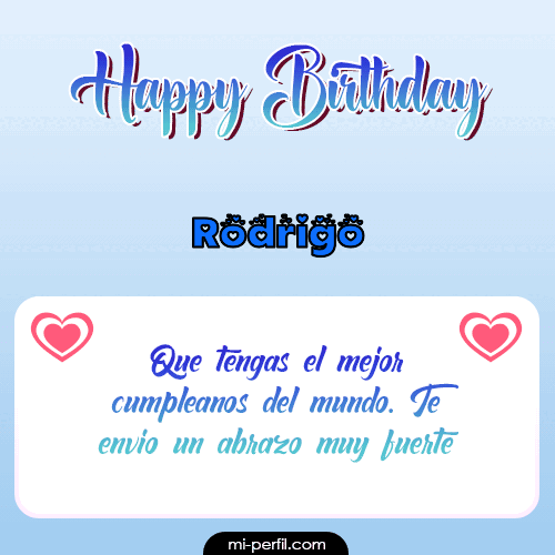 Happy Birthday II Rodrigo