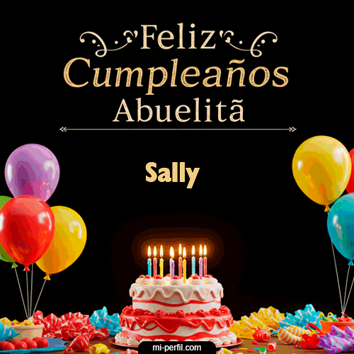 Feliz Cumpleaños Abuelita Sally