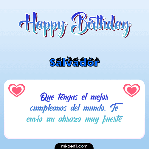 Happy Birthday II Salvador