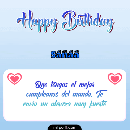 Happy Birthday II Sanaa