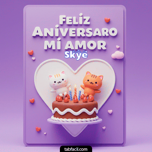 Feliz Aniversario Skye