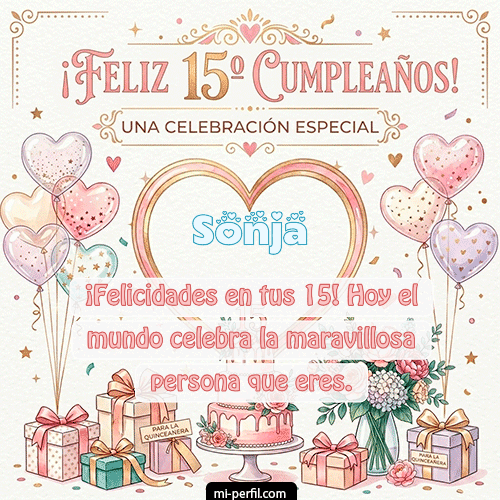 Feliz Cumpleaños XV Años Sonja