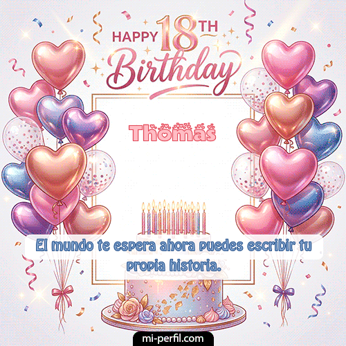 Happy 18th BirthDay Thomas