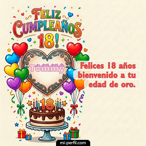Feliz 18 años Tommy