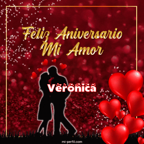 Feliz Aniversario Mi Amor Veronica
