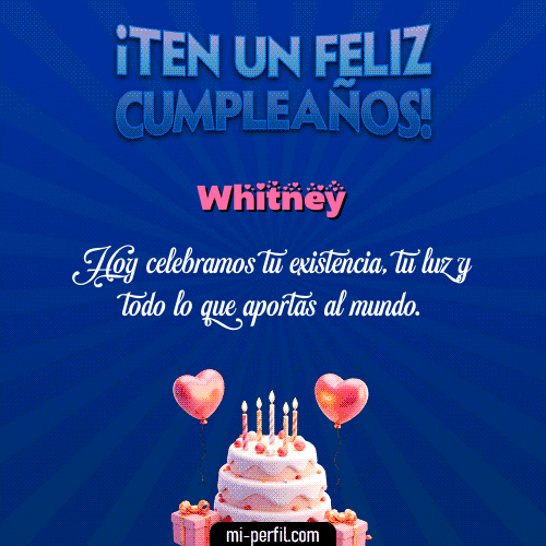 Te un Feliz Cumpleaños Whitney