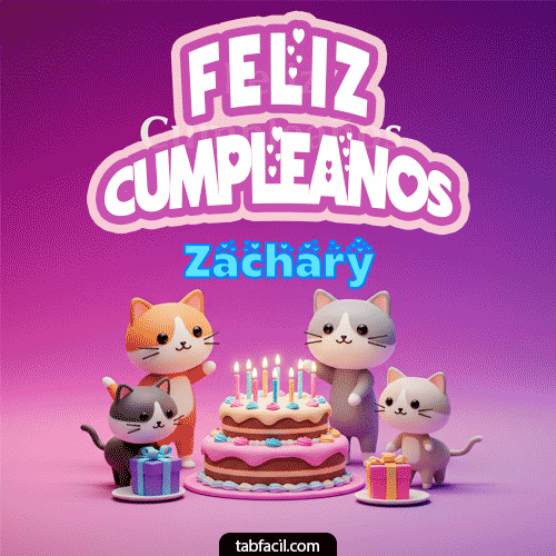Feliz Cumpleaños III Zachary