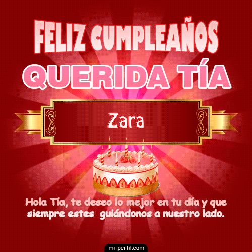 Feliz Cumpleaños Querida Tía Zara