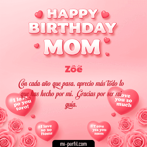 Un Feliz Cumpleaños Mamá Zoe