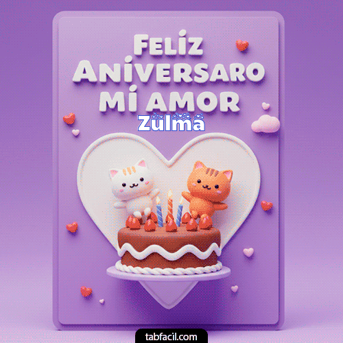 Feliz Aniversario Zulma