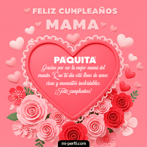 Feliz Cumpleaños Mamí I
