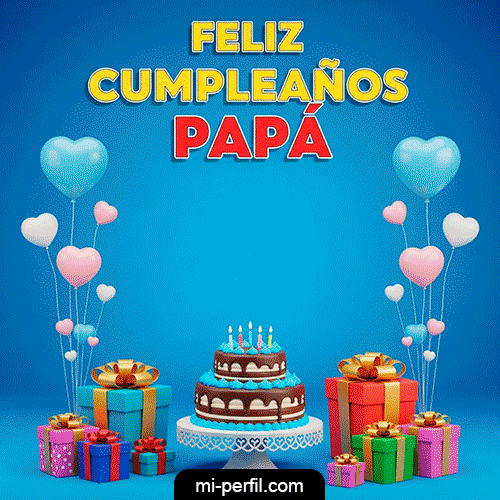Gif Feliz Cumpleaños Papá II