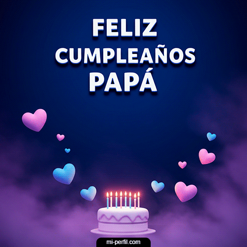 Plantilla Gif Feliz Cumpleaños Papá